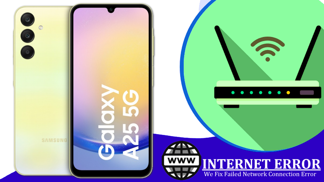 How to Fix Internet on Samsung Galaxy A25 5G